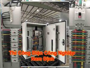 Thi Công Điện Công Nghiệp Tại Nam Định