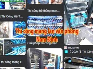 Giá Thi Công Mạng Lan Tại Nam Định