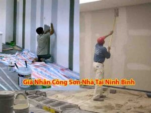Giá Nhân Công Sơn Nhà Tại Ninh Bình