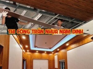 Thợ Thi Công Trần Nhựa Nam Định